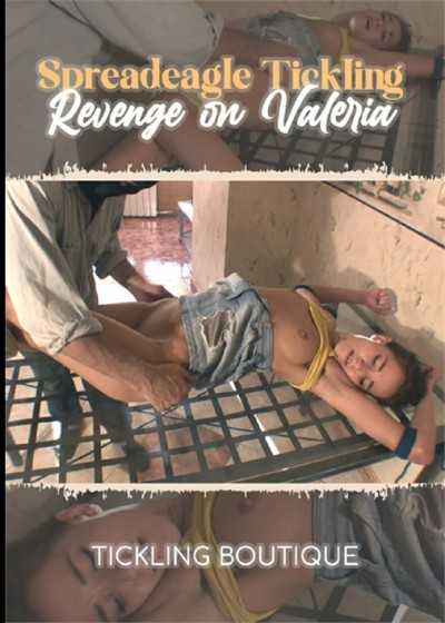 Spreadeagle Tickling Revenge on Valeria