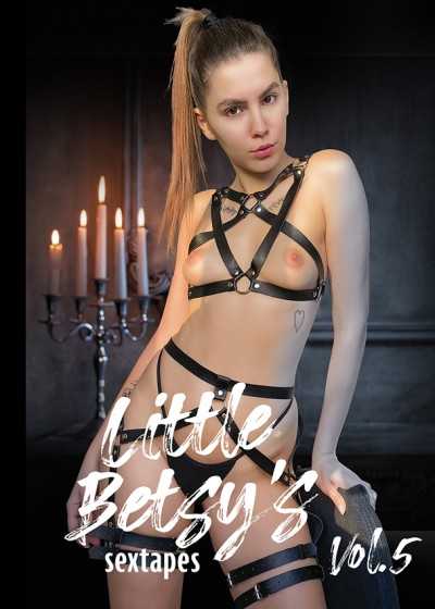 Little Betsy’s Sextapes 5