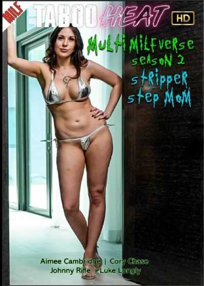Amiee Cambridge in Multi Milfverse Season 2 Stripper Step Mom