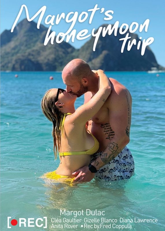 Margot’s Honeymoon Trip