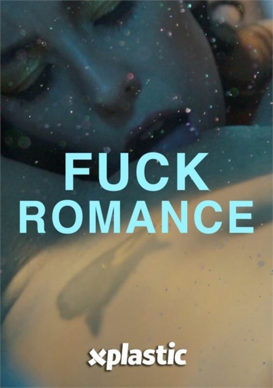 Fuck Romance